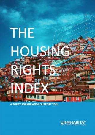 The Housing Rights Index - A Policy Formulation Support Tool - 2019