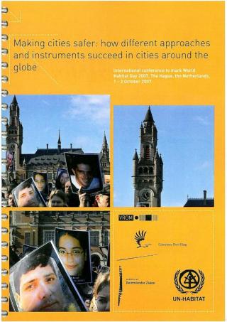 Making cities safer: how different approaches and instruments succeed in cities around the globe - 2007